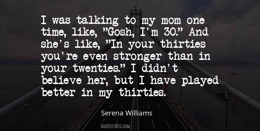 Quotes About Thirties #1027924