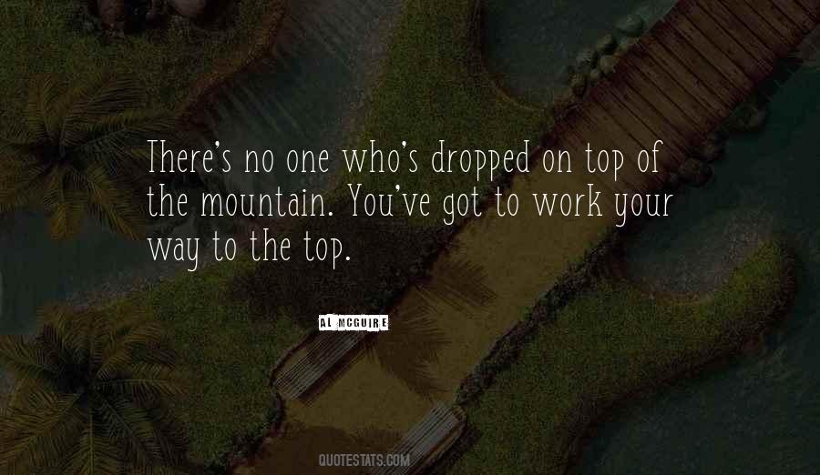 Quotes About Top Of The Mountain #1030534