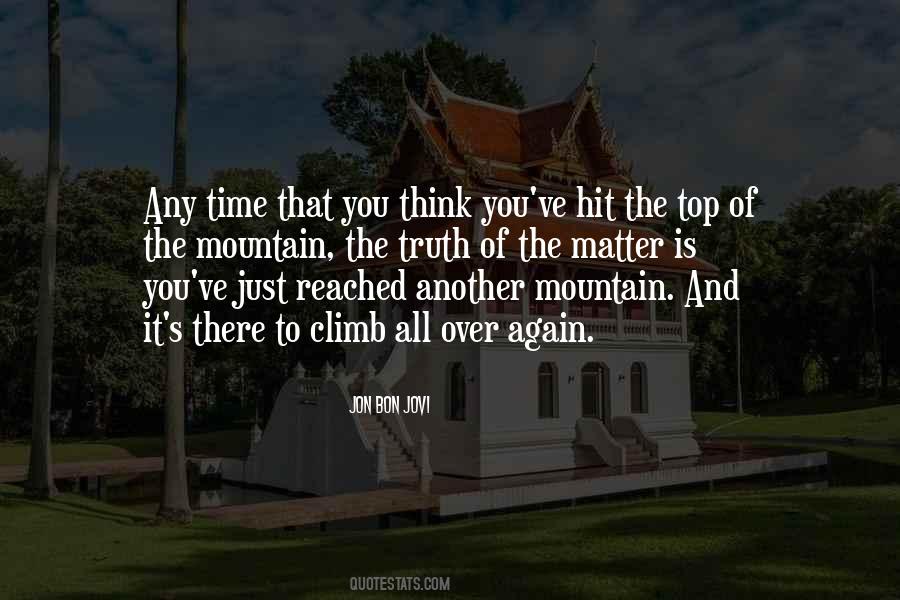 Quotes About Top Of The Mountain #885182