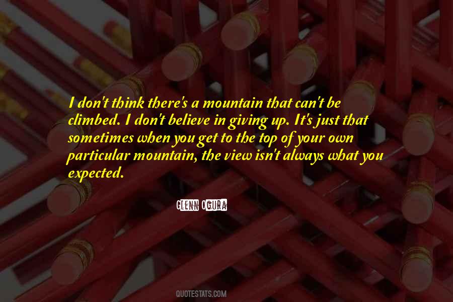 Quotes About Top Of The Mountain #905679