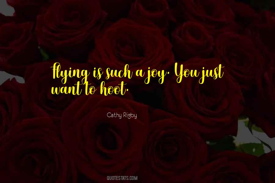 Joy Of Flying Quotes #760033