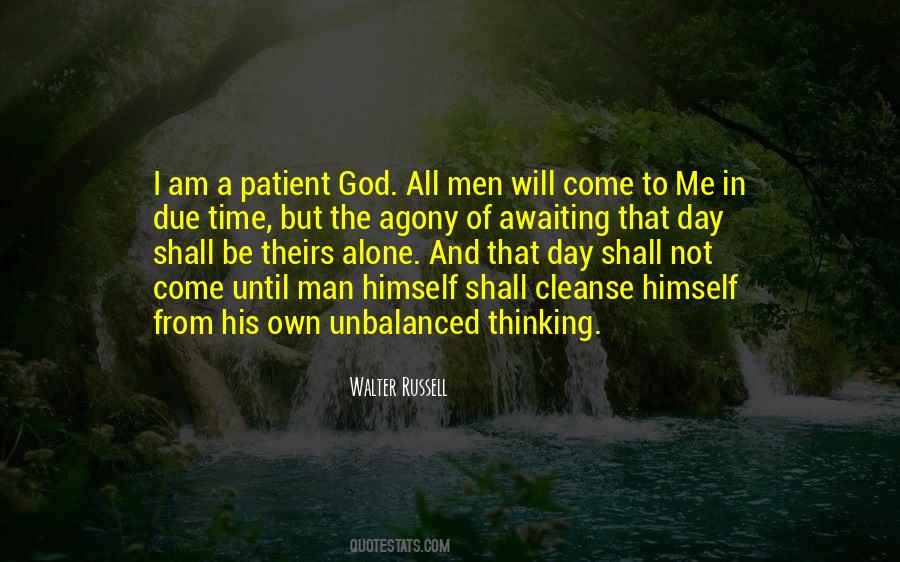 Quotes About All In Due Time #1844831