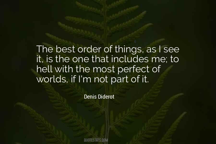 Quotes About Perfect Worlds #1218347 Quotes About Perfect Worlds #1218347