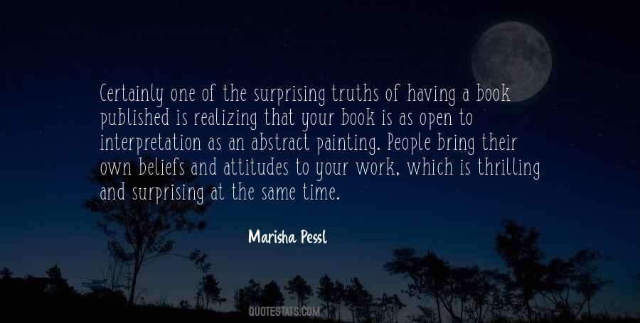 Attitudes And Beliefs Quotes #1329016