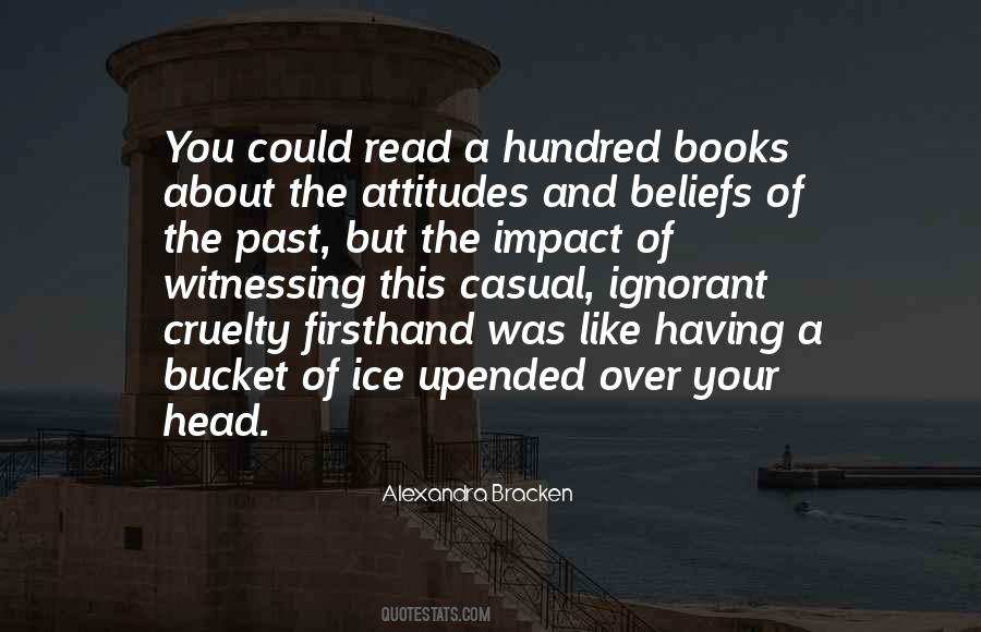 Attitudes And Beliefs Quotes #81456
