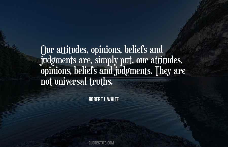 Attitudes And Beliefs Quotes #971900