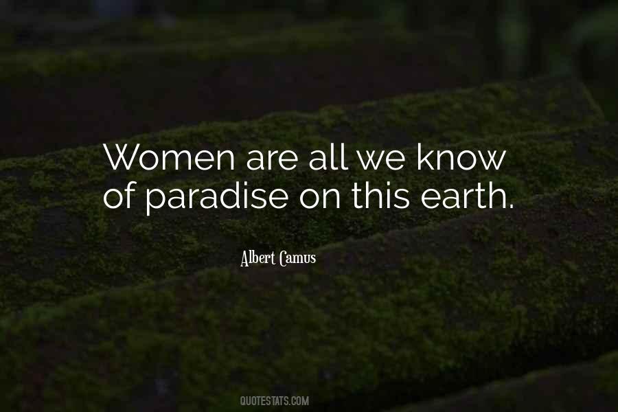 Quotes About Paradise On Earth #1503680