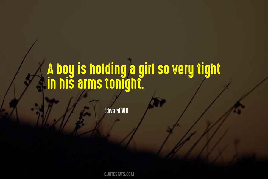 Quotes About Holding Me Tight #439036