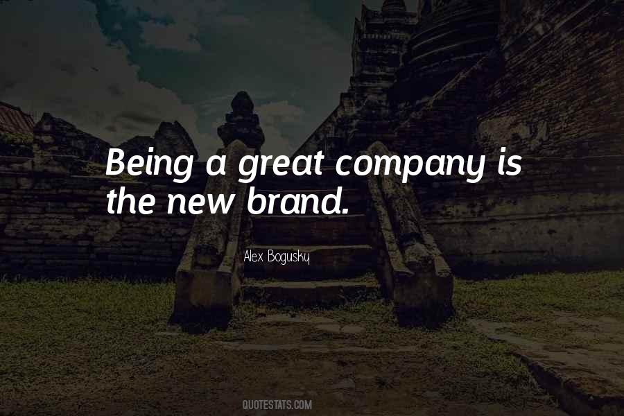 A Great Company Quotes #1400166