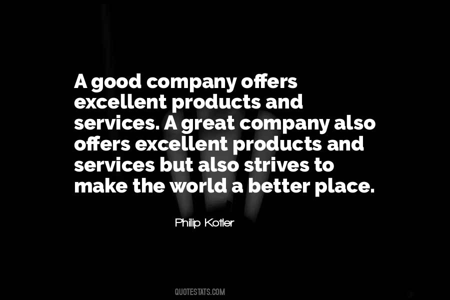 A Great Company Quotes #531420