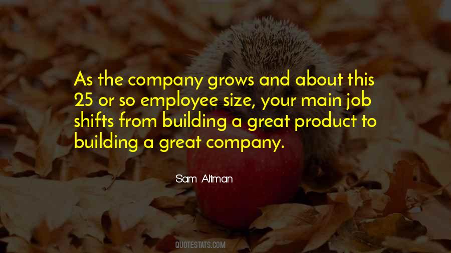 A Great Company Quotes #995043