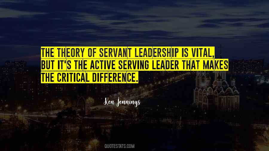 Servant Leader Quotes #549722