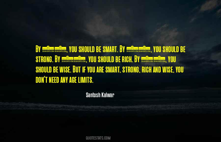 Quotes About Wise And Smart #1723451