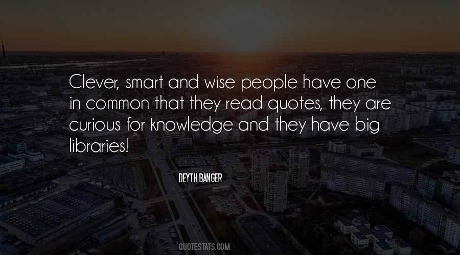 Quotes About Wise And Smart #322222