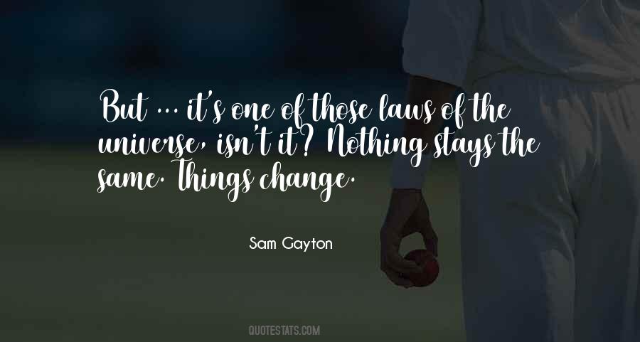 Quotes About The Laws Of The Universe #274642