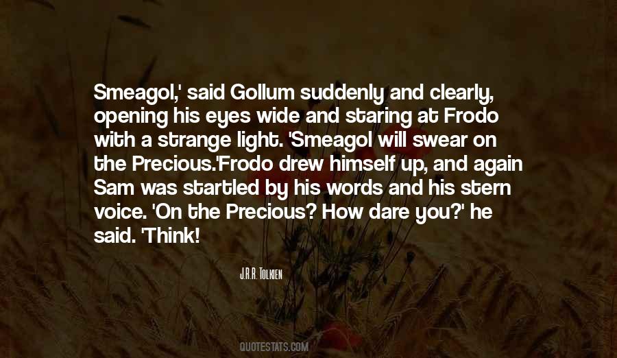 Smeagol Gollum Quotes #355167