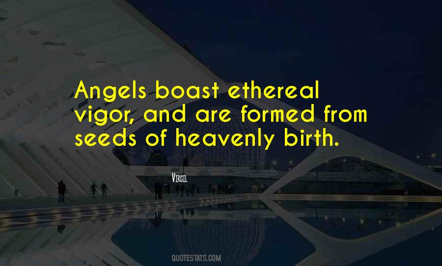 Quotes About Heavenly Angels #1280177