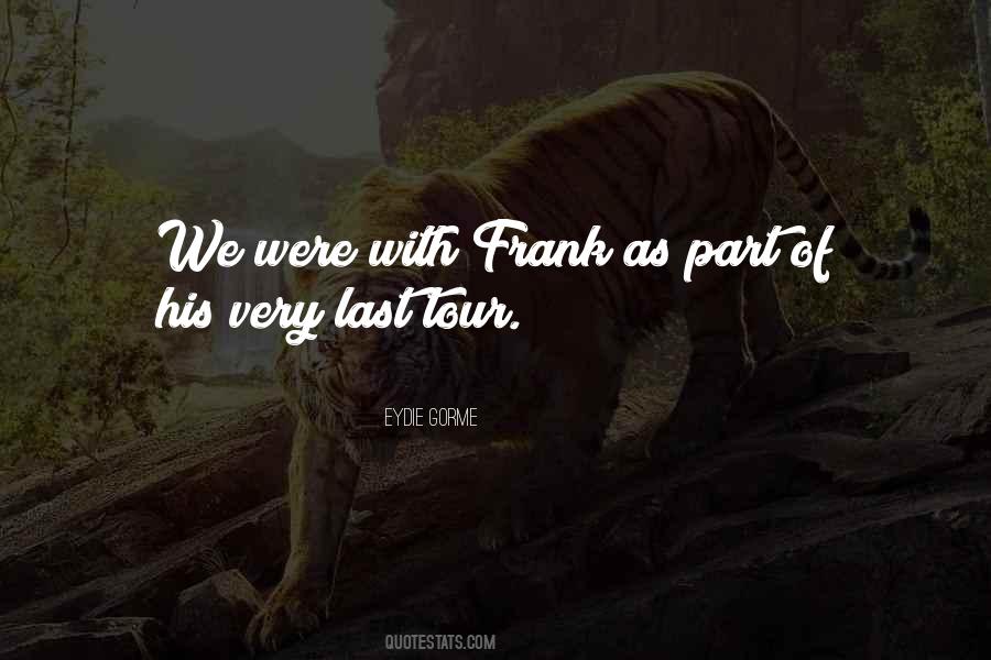 Eydie Quotes #1273897