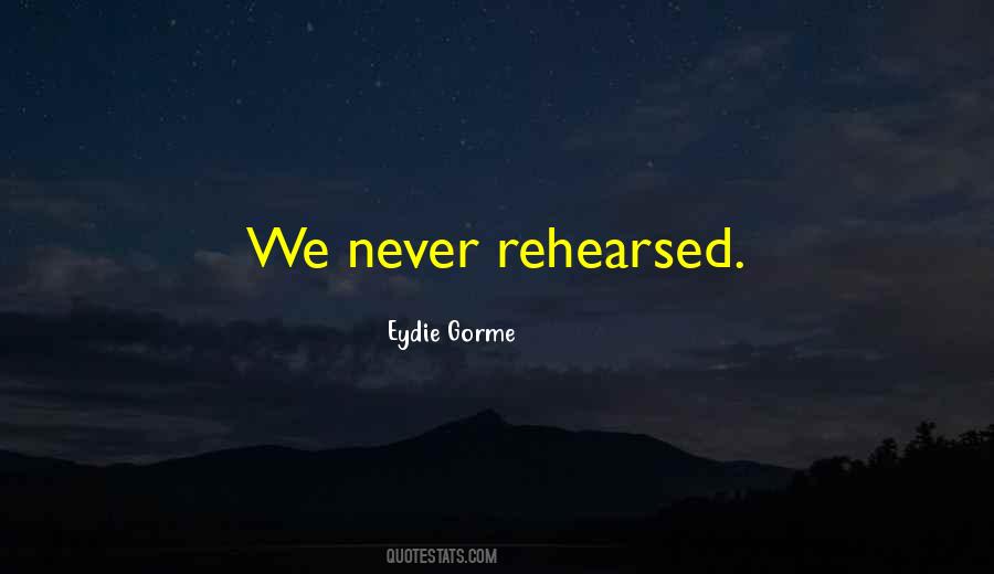 Eydie Quotes #1836982