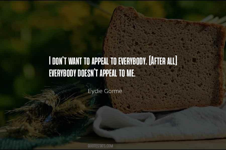 Eydie Quotes #323489