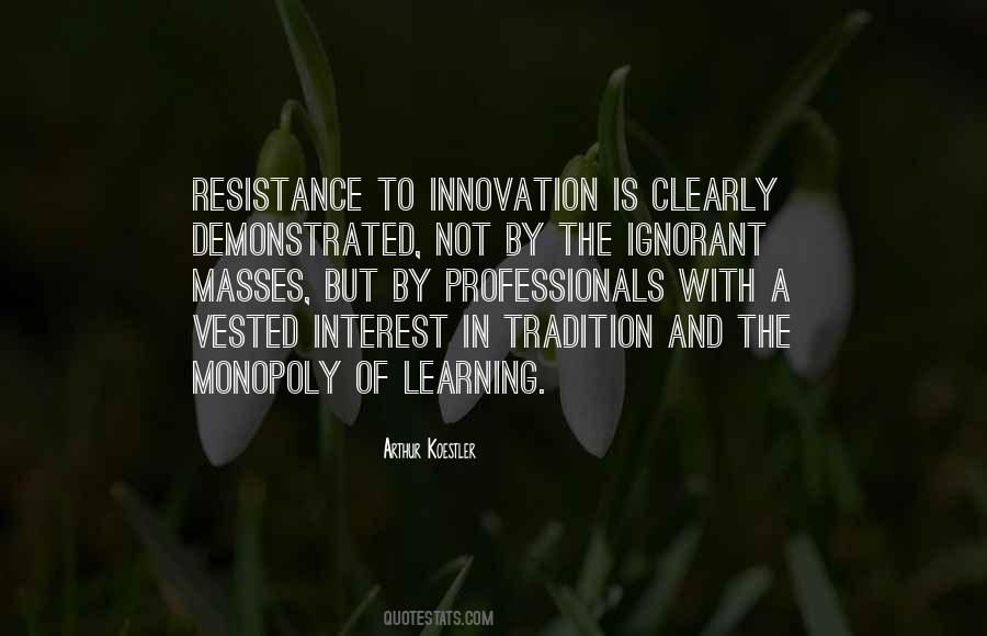 Quotes About Innovation And Learning #1705077