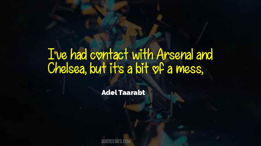 Quotes About Arsenal #1226513