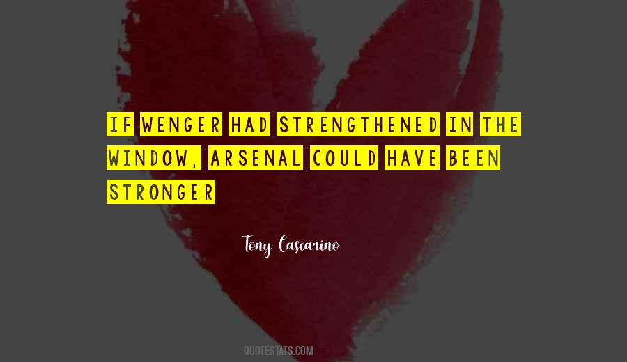 Quotes About Arsenal #1406603