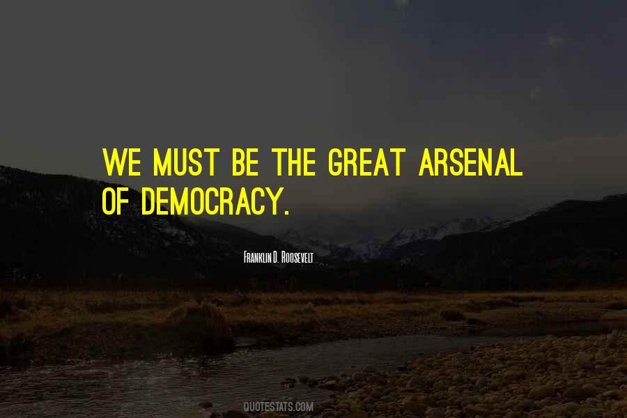 Quotes About Arsenal #154569 Quotes About Arsenal #154569