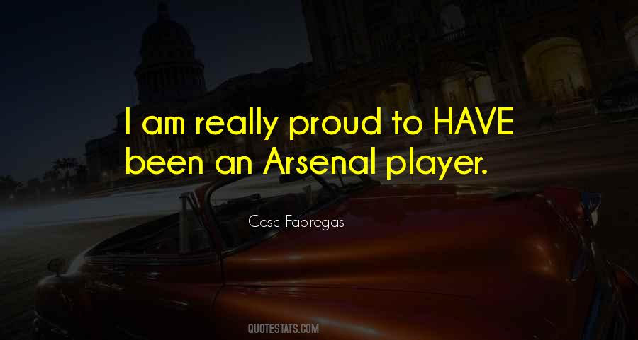 Quotes About Arsenal #166379