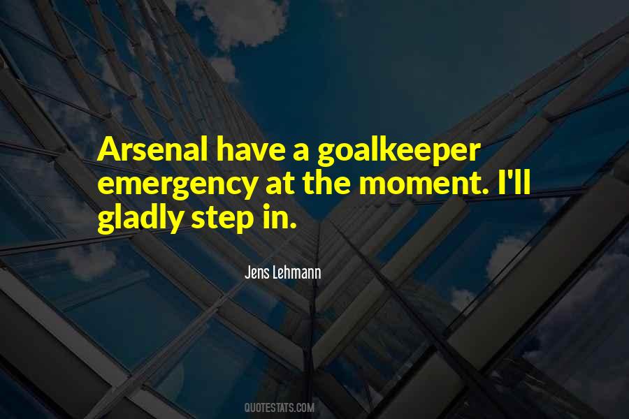 Quotes About Arsenal #1670831