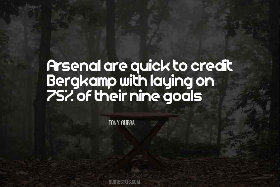 Quotes About Arsenal #303868 Quotes About Arsenal #303868