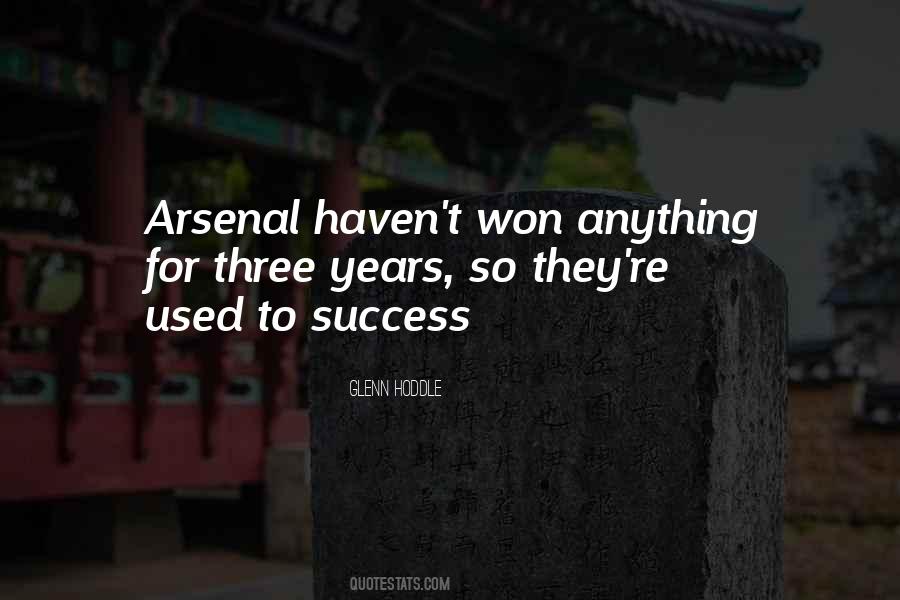 Quotes About Arsenal #347230 Quotes About Arsenal #347230