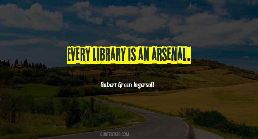 Quotes About Arsenal #502651 Quotes About Arsenal #502651