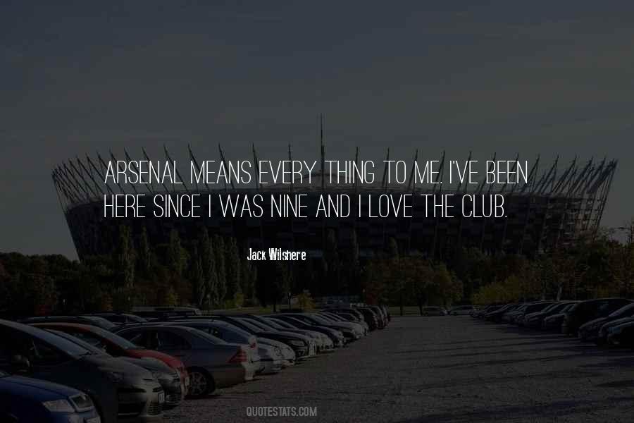 Quotes About Arsenal #629386 Quotes About Arsenal #629386