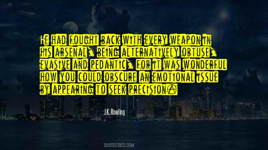 Quotes About Arsenal #704147 Quotes About Arsenal #704147