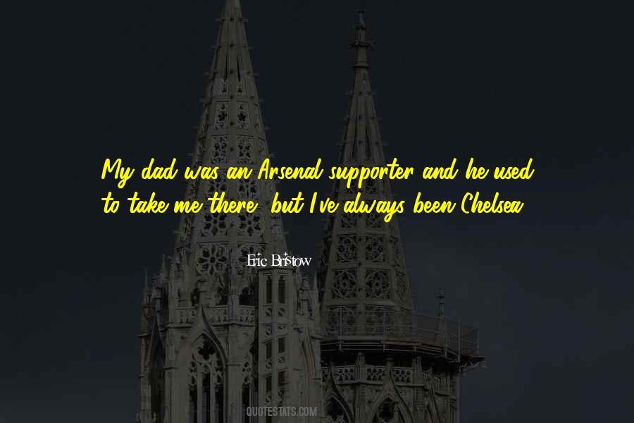 Quotes About Arsenal #771759 Quotes About Arsenal #771759