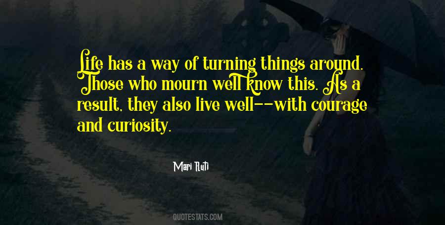 Quotes About Turning Things Around #1628044