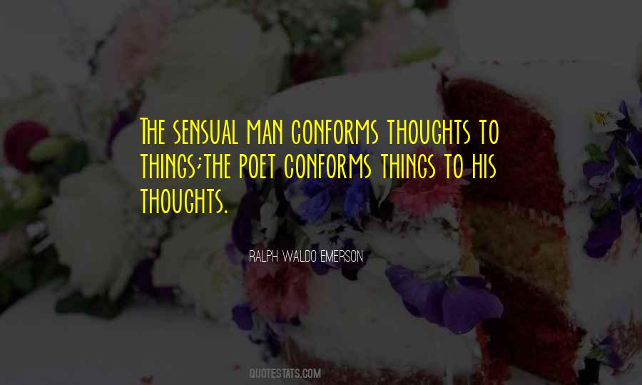 Conforms To Quotes #1191073