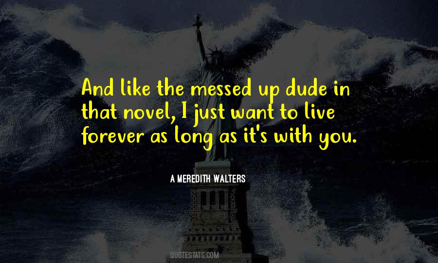 Add Meaning To Our Lives Quotes #1144197