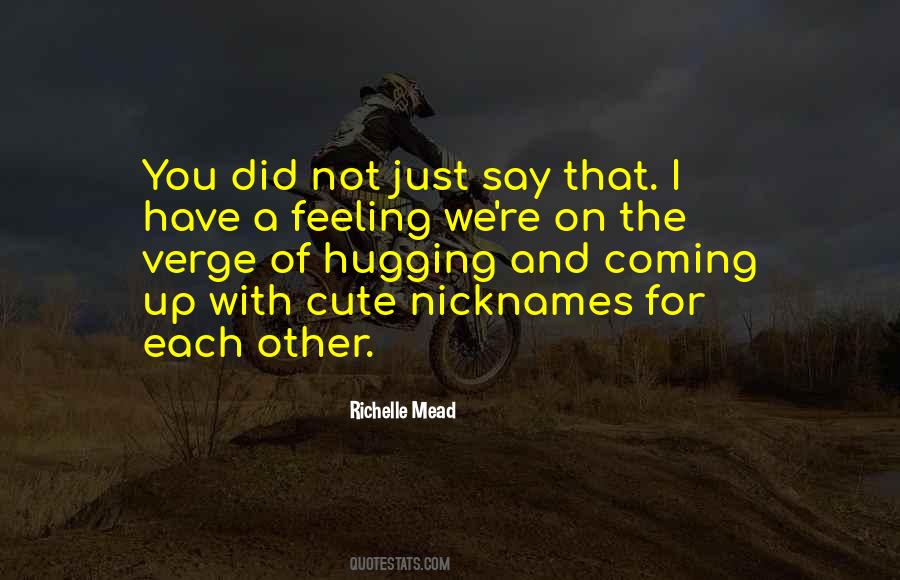Quotes About Hugging Him #270542