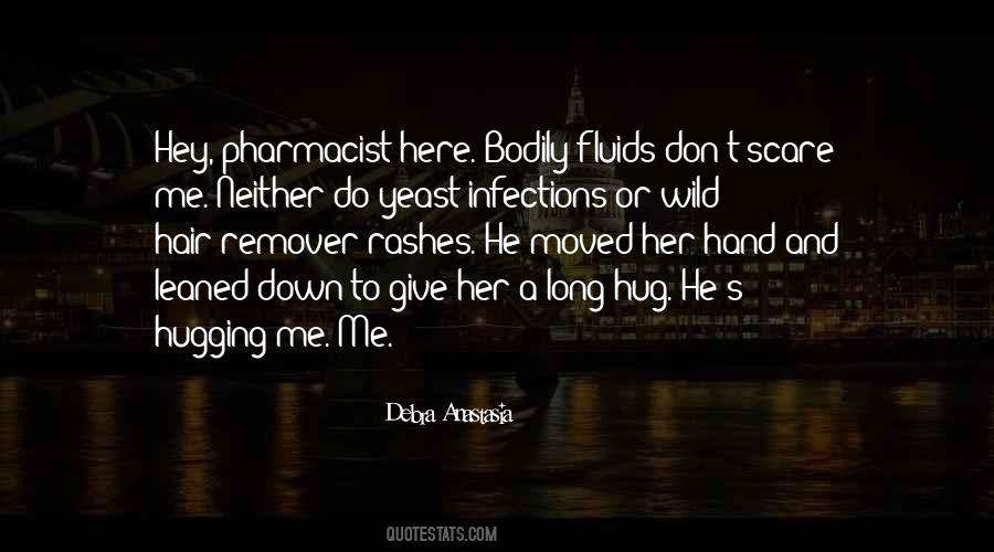 Quotes About Hugging Him #378977