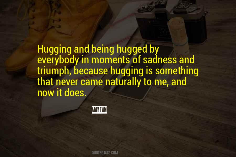 Quotes About Hugging Him #434440