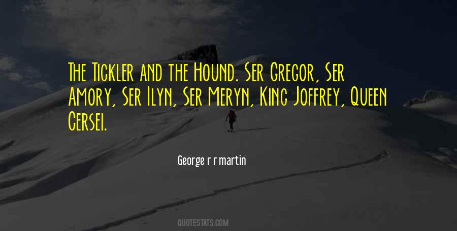 King Gregor Quotes #1547542