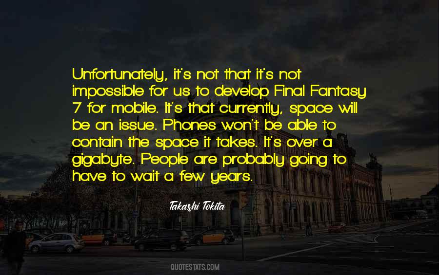 Not Impossible Quotes #175837