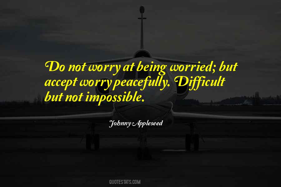 Not Impossible Quotes #514345
