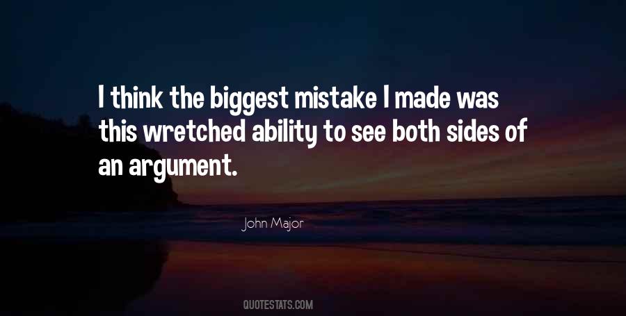 Quotes About Biggest Mistake #1113482