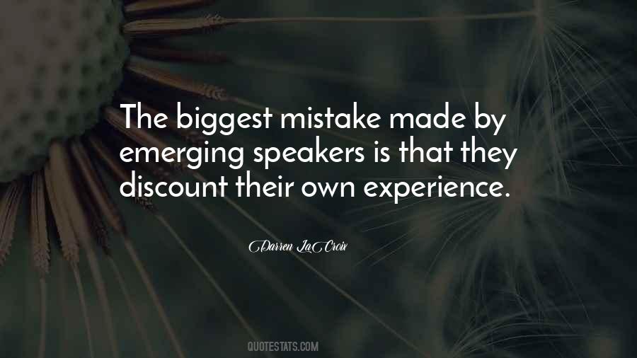 Quotes About Biggest Mistake #1333954