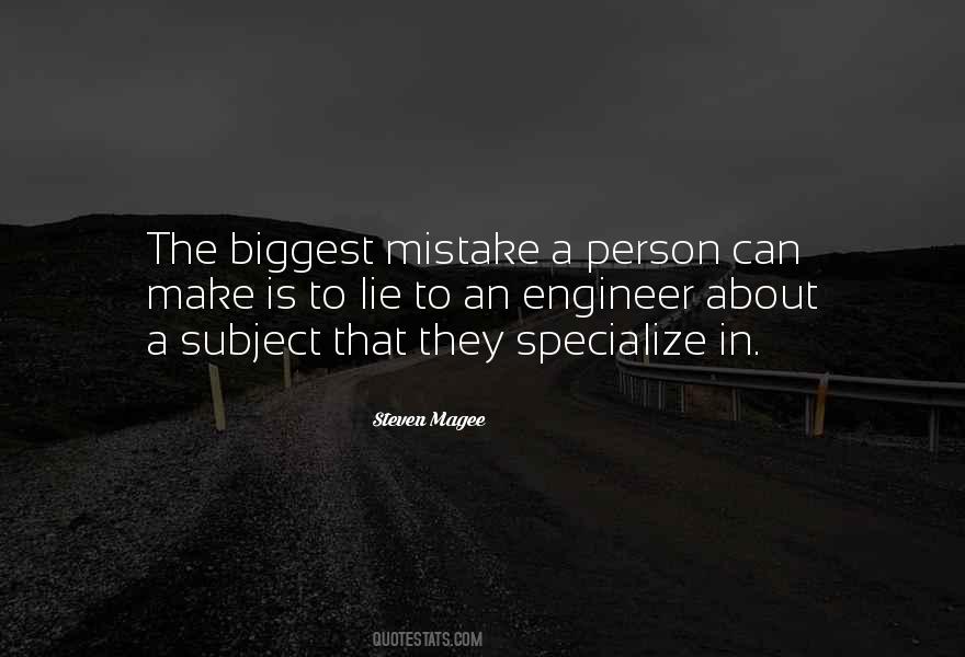 Quotes About Biggest Mistake #1369660