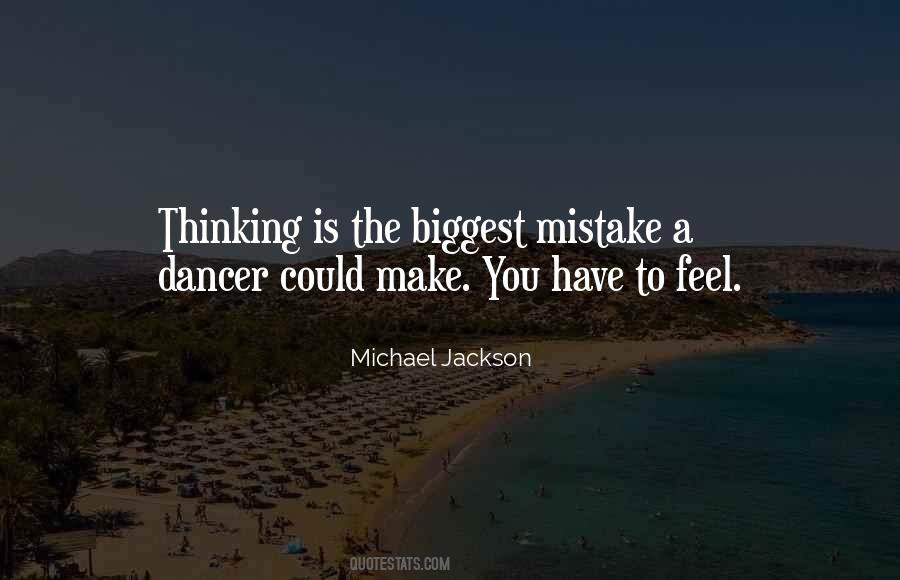 Quotes About Biggest Mistake #1390086