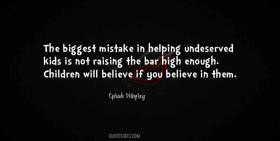 Quotes About Biggest Mistake #1559804